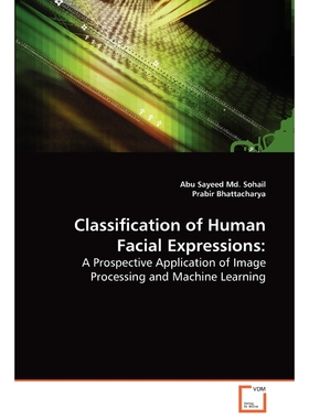 按需印刷Classification of Human Facial Expressions[9783639068634]