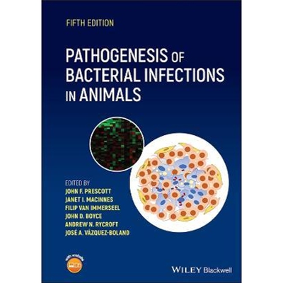 预订不退不换Pathogenesis of Bacterial Infections in Animals, 5th Edition