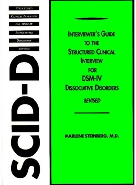 预订Interviewer's Guide to the Structured Clinical Interview for DSM-IV (R) Dissocia[9781585623495]