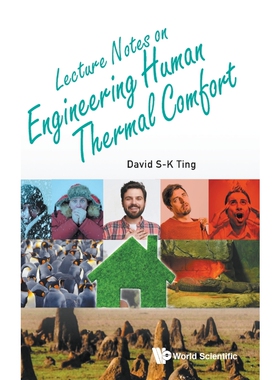 按需印刷不退不换Lecture Notes on Engineering Human Thermal Comfort[9789811201745]