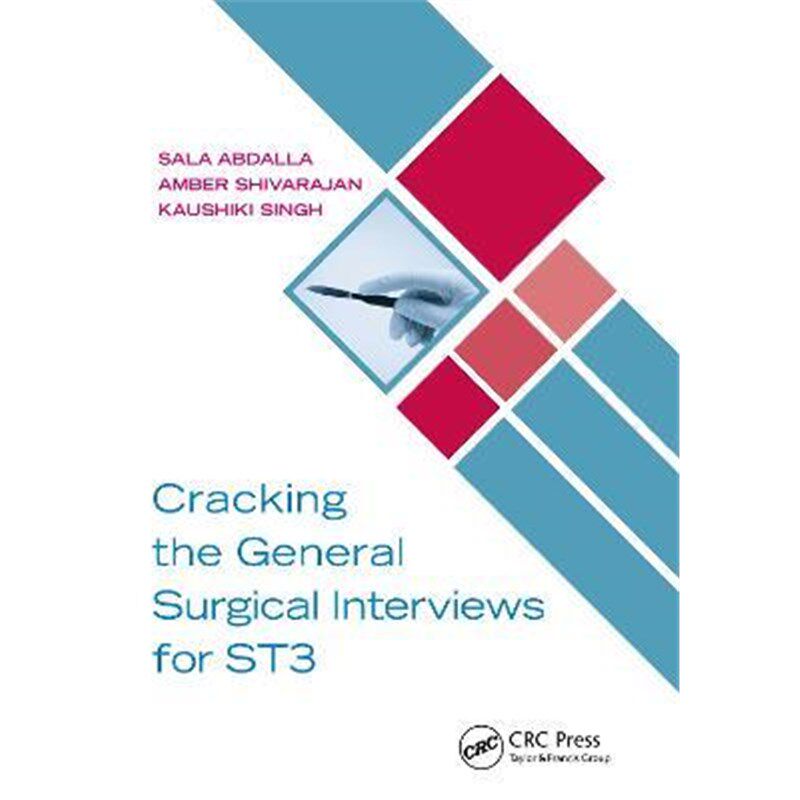 按需印刷不退不换Cracking the General Surgical Interviews for ST3[9781032073262]