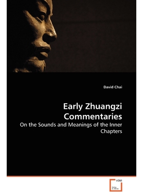 按需印刷不退不换Early Zhuangzi Commentaries[9783639041156]