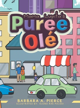 按需印刷不退不换Mama Lupita's Puree Olé[9781955136167]