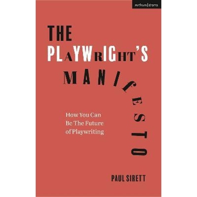预订The Playwright's Manifesto:How You Can Be The Future of Playwriting