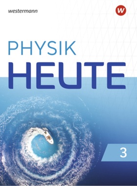 预订【德语】 Physik heute - Ausgabe 2019 für das G9 in Nordrhein-Westfalen[9783141514094]