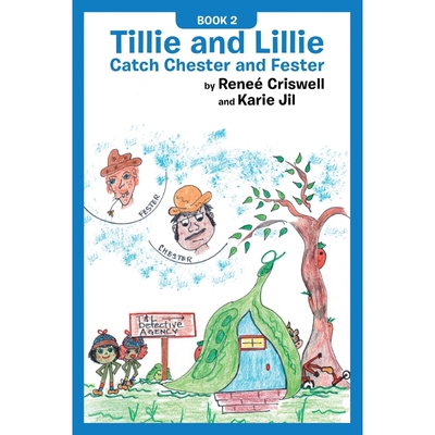 按需印刷不退不换Tillie and Lillie Catch Chester and Fester[9780991275229]