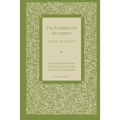 按需印刷The Fatherhood Movement[9780739100226]