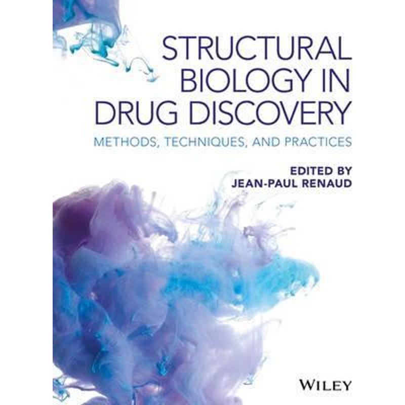 按需印刷Structural Biology in Drug Discovery:Methods, Techniques, and Practices[9781118681015]