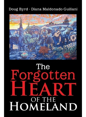 按需印刷The Forgotten Heart of the Homeland[9781483654676]