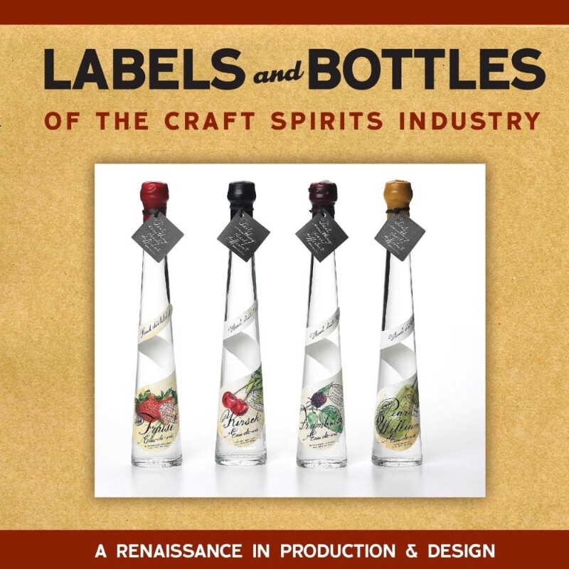 按需印刷不退不换Labels and Bottles of the Craft Spirits Industry[9780982405581]