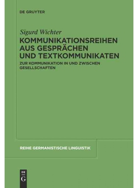 按需印刷DEG Kommunikationsreihen aus Gespr?chen und Textkommunikaten[9783110234091]