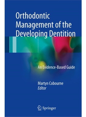 预订Orthodontic Management of the Developing Dentition