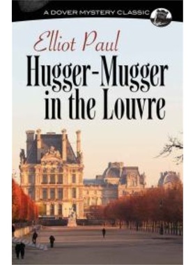 预订Hugger-Mugger in the Louvre[9780486251851]