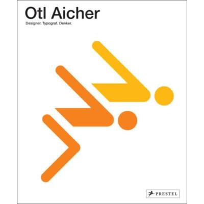 预订【德语】 Otl Aicher:Designer. Typograf. Denker. Prachtband mit 250 Abbildungen