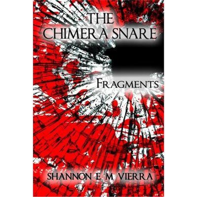 按需印刷The Chimera Snare - Fragments[9781312994973]