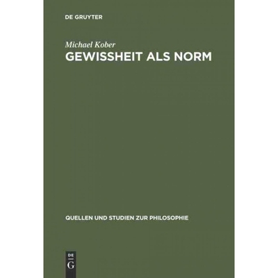按需印刷【德语】Gewi?heit als Norm:Wittgensteins erkenntnistheoretische Untersuchungen in '?ber[9783110140262]