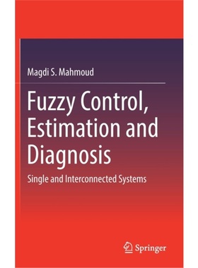 预订Fuzzy Control, Estimation and Diagnosis