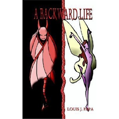 按需印刷A Backward Life[9781403388780]