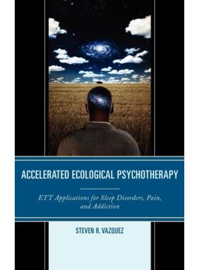 按需印刷不退不换Accelerated Ecological Psychotherapy[9780765709615]