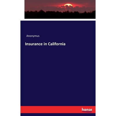 按需印刷Insurance in California[9783743344709]
