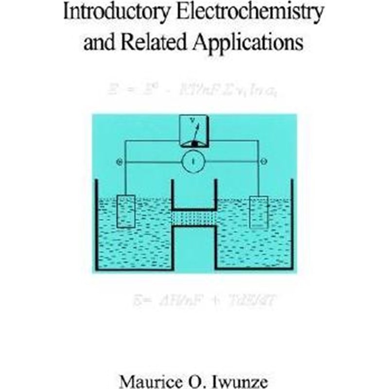 按需印刷不退不换Introductory Electrochemistry and Related Applications[9781403399410]