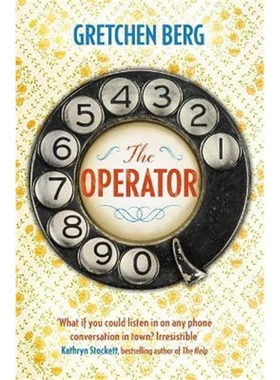 预订The Operator: 'Great humour and insight . . . Irresistible!' KATHRYN STOCKETT