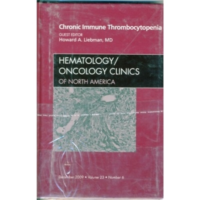 预订Chronic Immune Thrombocytopenia, An Issue of Hematology/Oncology Clinics of Nort[9781437712285]