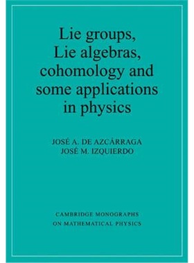按需印刷Lie Groups, Lie Algebras, Cohomology and some Applications in Physics[9780521597005]