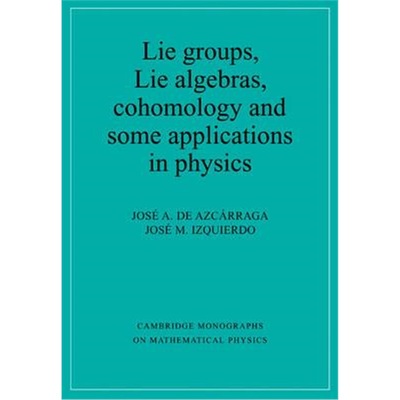 按需印刷Lie Groups, Lie Algebras, Cohomology and some Applications in Physics[9780521597005]