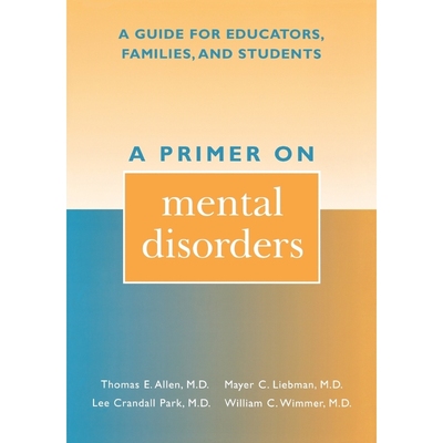 按需印刷A Primer on Mental Disorders[9780810839205]