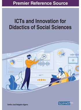 按需印刷ICTs and Innovation for Didactics of Social Sciences[9781799828839]