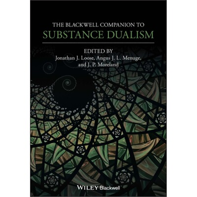 预订不退不换The Blackwell Companion to Substance Dualism