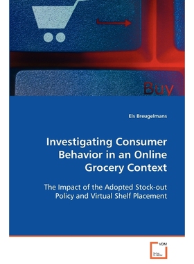 按需印刷Investigating Consumer Behavior in an Online Grocery Context[9783639095043]