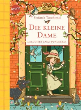 预订【德语】Die kleine Dame melodiert ganz wunderbar[9783401602677]