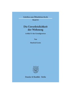 预订【德语】Die Unverletzlichkeit der Wohnung.:Artikel 13 des Grundgesetzes.