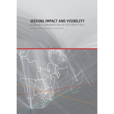 按需印刷Seeking Impact and Visibility. Scholarly Communication in Southern Africa[9781920677510]