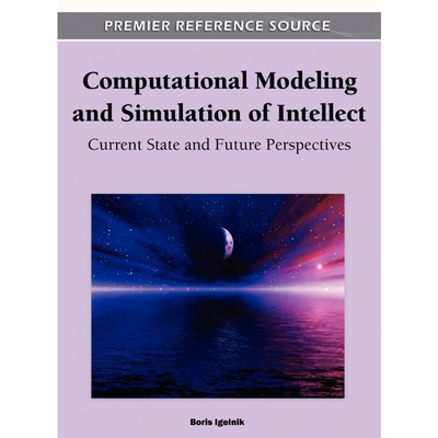按需印刷Computational Modeling and Simulation of Intellect[9781609605513]
