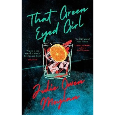 预订That Green Eyed Girl:Be transported to mid-century New York in this evocative and page-turning debut