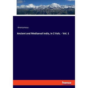 Vols. Mediaeval 9783337952143 Vol. India and 按需印刷Ancient