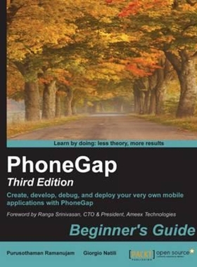 按需印刷PhoneGap 3 Beginner's Guide - Third Edition[9781784392284]