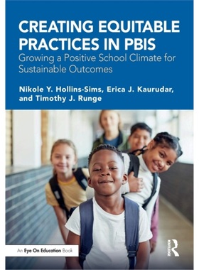 预订Creating Equitable Practices in PBIS[9781032267227]