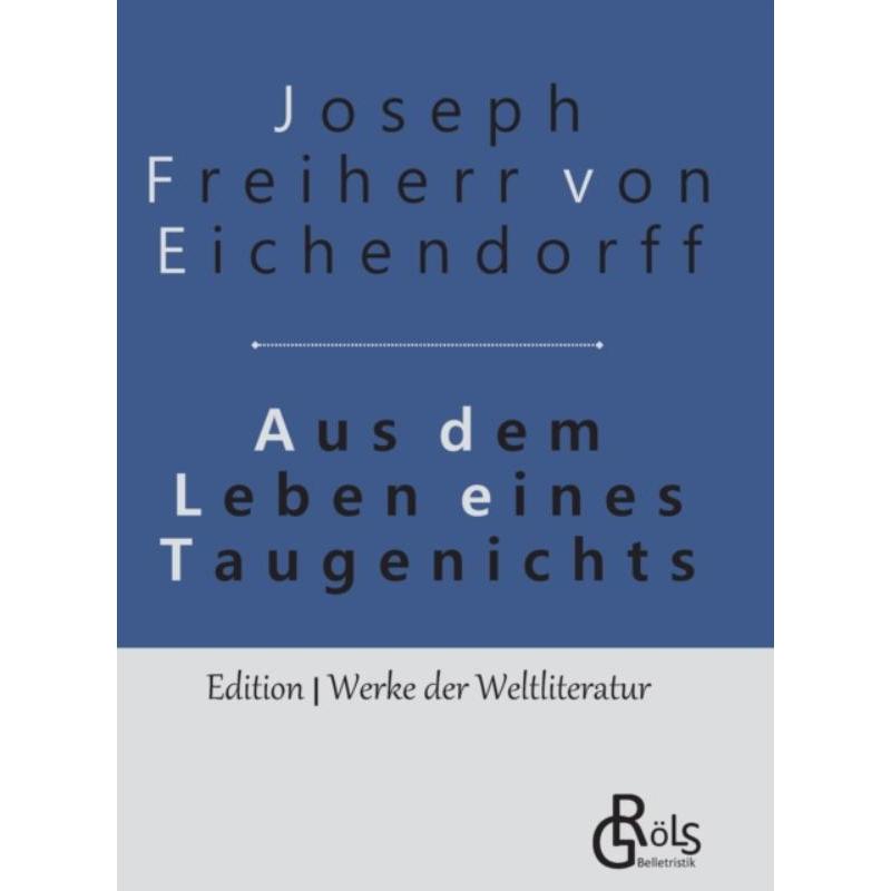 预订Aus dem Leben eines Taugenichts:Gebundene Ausgabe