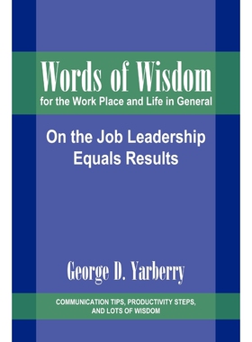 按需印刷不退不换Words of Wisdom for the Work Place and Life in General[9781420890273]