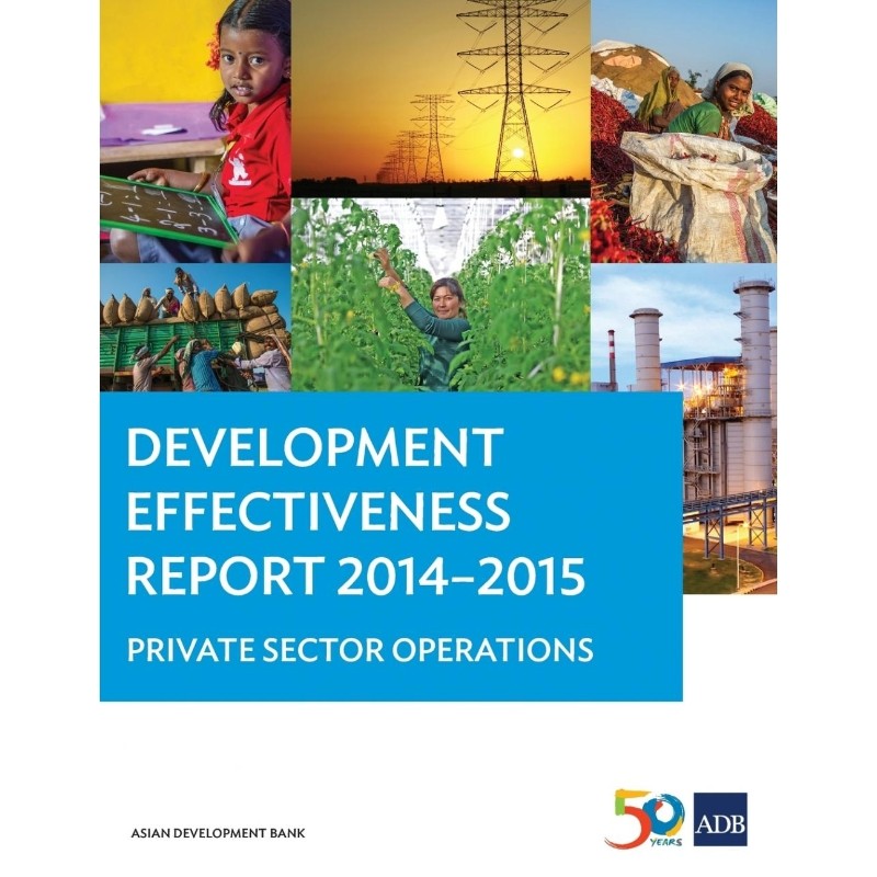 按需印刷不退不换Development Effectiveness Report 2014-2015 - Private Sector Operations[9789292574055]