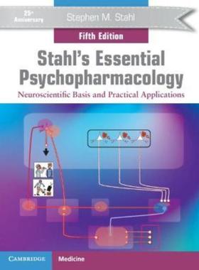 预订Stahl's Essential Psychopharmacology:Neuroscientific Basis and Practical Applications
