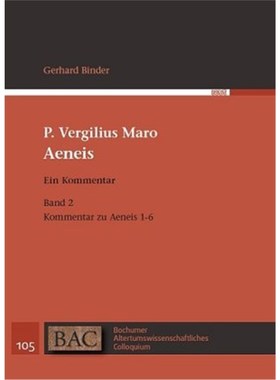 预订【德语】P. Vergilius Maro: Aeneis. Ein Kommentar. Bd.2:Kommentar zu Aeneis 1-6