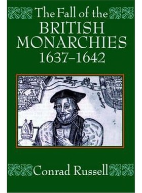 按需印刷The Fall of the British Monarchies 1637-1642[9780198205883]