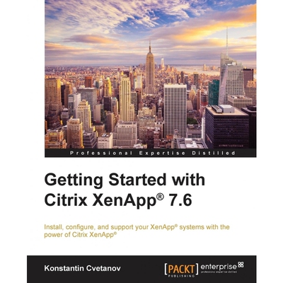 按需印刷Getting Started with Citrix XenApp? 7.6[9781784394233]