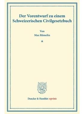 预订【德语】 Der Vorentwurf zu einem Schweizerischen C