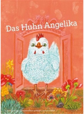 预订【德语】 Das Huhn Angelika[9783000557460]